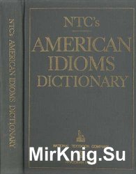 American Idioms Dictionary