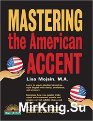 Mastering the American Accent 2nd Edition