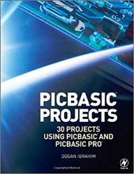 PIC Basic Projects, Second Edition: 30 Projects using PIC BASIC and PIC BASIC PRO