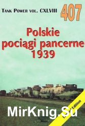 Polskie Pociagi Pancerne 1939 (Wydawnictwo Militaria 407)