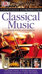 Eyewitness Companions: Classical Music