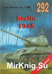 Berlin 1945 (Wydawnictwo Militaria 292)