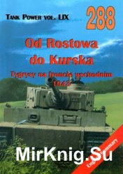 Od Rostowa do Kurska (Wydawnictwo Militaria 288)