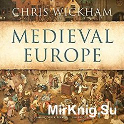 Medieval Europe (Audiobook)