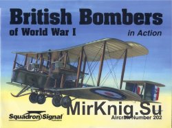 British Bombers of Wofld War I In Action (Squadron Signal 1202)