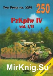 PzKpfw IV Vol.I/II (Wydawnictwo Militaria 250)