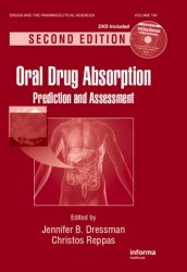 Oral Drug Absorption: Prediction and Assessment, 2nd Edition