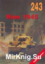 Wien 1945 (Wydawnictwo Militaria 243)