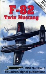 F-82 Twin Mustang (Squadron Signal 1608)