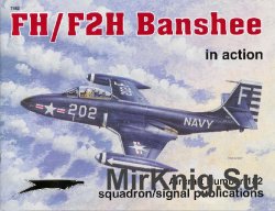 FH/F2H Banshee In Action (Squadron Signal 1182)