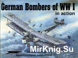 German Bombers of WWI In Action (Squadron Signal 1173)