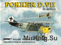 Fokker D.VII In Action (Squadron Signal 1166)