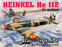 Heinkel He 112 In Action (Squadron Signal 1159)