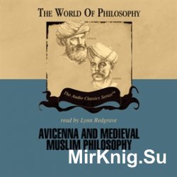 Avicenna and Medieval Muslim Philosophy (Audiobook)