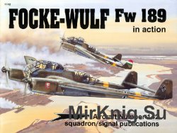 Focke-Wulf Fw 189 In Action (Squadron Signal 1142)