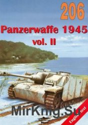 Panzerwaffe 1945 Vol.II  (Wydawnictwo Militaria 206)