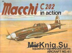 Macchi C.202 in Action (Squadron Signal 1041)