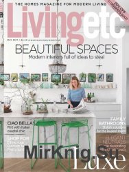 Living Etc UK - May 2017