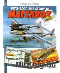 1973-2000, The Story of Matchbox Kits