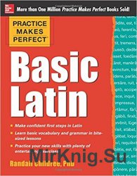 Practice Makes Perfect: Basic Latin