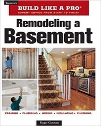 Remodeling a Basement: Expert Advice from Start to Finish