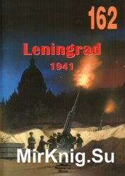 Leningrad 1941 (Wydawnictwo Militaria 162)