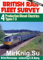 British Rail Fleet Survey  4 - Production Diesel-Electrics Types 1-3