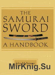 The Samurai Sword: A Handbook