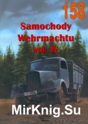 Samochody Wehrmachtu Vol.IV (Wydawnictwo Militaria 158)