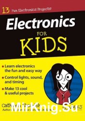 Electronics For Kids For Dummies