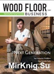 Wood Floor Business Magazine - February / March 2017