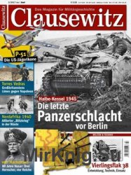 Clausewitz: Magazin fur Militargeschichte - 3 Mai-Juni 2017