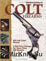 Standard Catalog of Colt Firearms