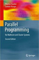 Parallel Programming: for Multicore and Cluster Systems, 2nd Edition