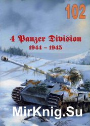 4 Panzer Division 1944-1945 (Wydawnictwo Militaria 102)