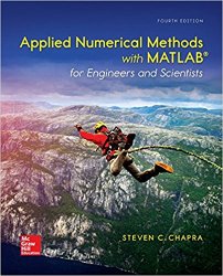 Applied Numerical Methods with MATLAB for Engineers and Scientists, 4th Edition