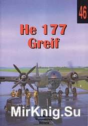 He 177 Greif (Wydawnictwo Militaria 46)