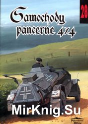 Samochody Pancerne 4x4 (Wydawnictwo Militaria 28)