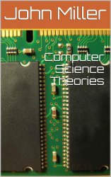Computer Science Theories: Book 1