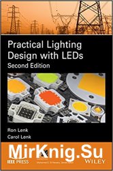 Practical Lighting Design with LEDs, 2nd Edition