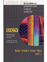 Blackwell's Underground Clinical Vignettes: Basic Science Color Atlas