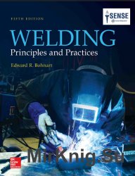 Welding: Principles and Practices 5th Edition