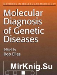 Molecular diagnosis of genetic diseses