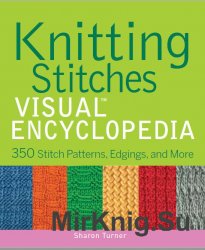 Knitting Stitches. Visual Encyclopedia
