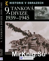 9. Tankova Divize 1939-1945 / 9-я танковая дивизия 1939 - 1945