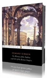 History of the Decline and Fall of the Roman Empire Vol. I  ()