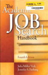 The Academic Job Search Handbook, 4th Edition