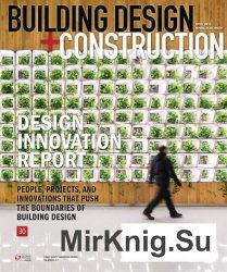 Building Design + Construction - April 2017
