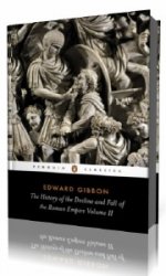 History of the Decline and Fall of the Roman Empire Vol. II   (Аудиокнига)