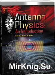 Antenna Physics: An Introduction